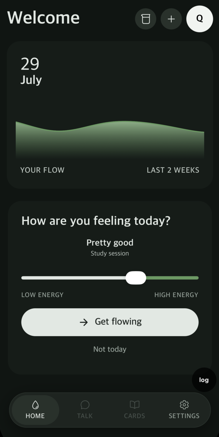 The Loop: Home: your recent flow, and a check-in before you study
